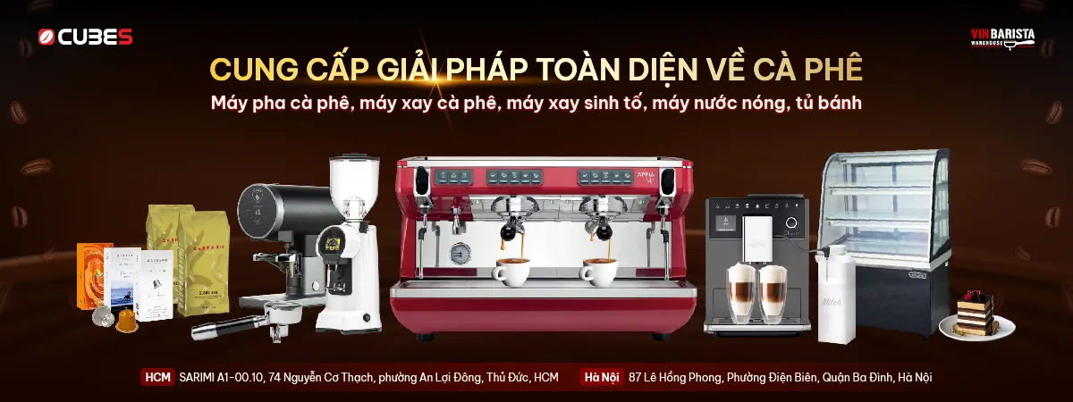 CUBES ASIA cung cấp giải pháp máy pha cà phê chuyên nghiệp và thiết bị cho quán