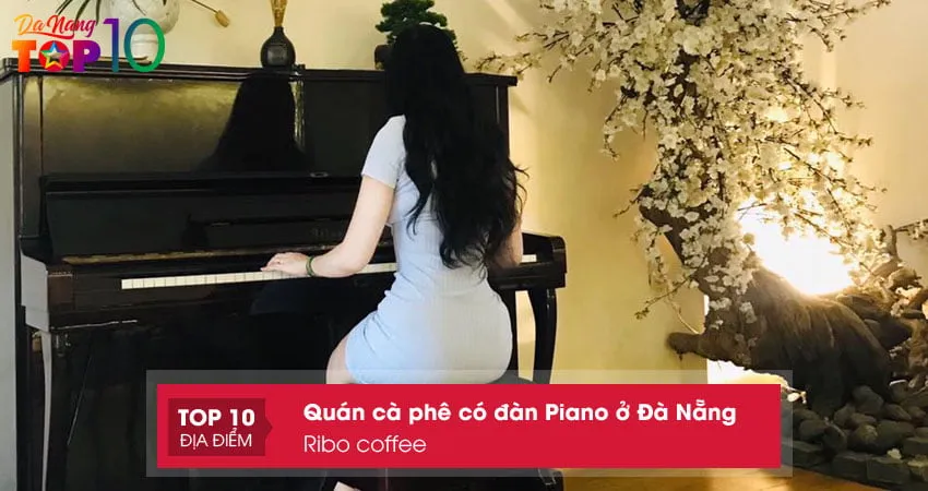 Không gian hiện đại với đàn piano tại tầng 3 Ribo coffee, một quán cà phê có đàn piano ở Đà Nẵng