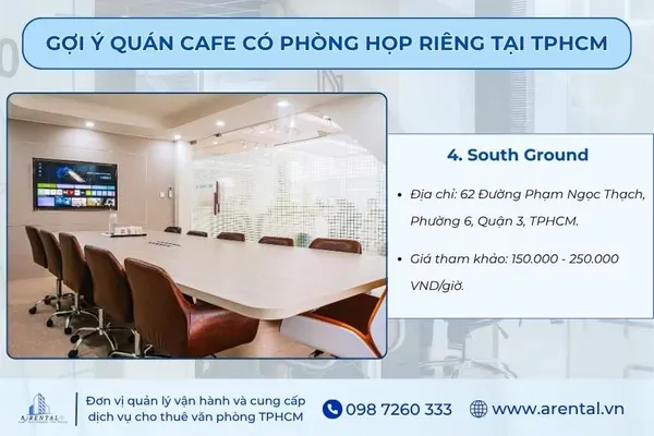 Quán cà phê có phòng họp riêng South Ground với thiết kế hiện đại, yên tĩnh, phù hợp cho nhóm nhỏ họp tập trung