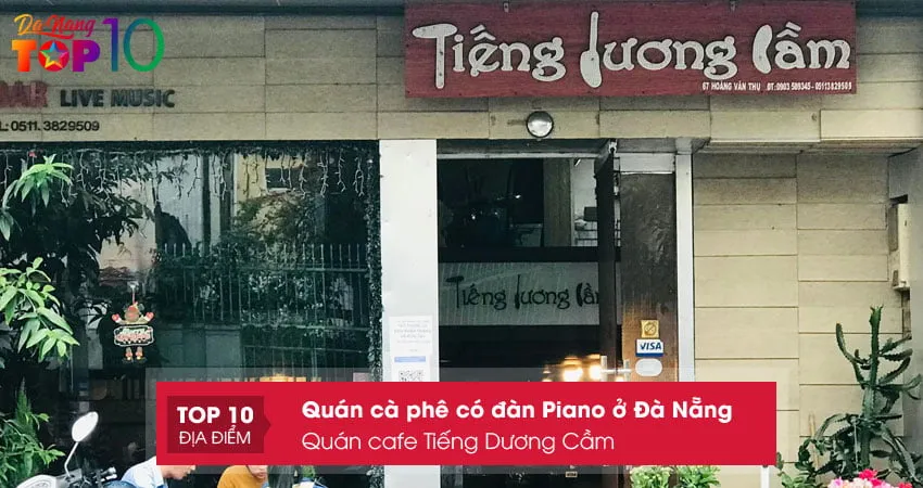 Quán cafe Tiếng Dương Cầm, một trong những quán cà phê có đàn piano ở Đà Nẵng lâu đời với dàn nhạc cụ đa dạng